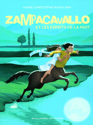cover image of Zampacavallo et les esprits de la nuit